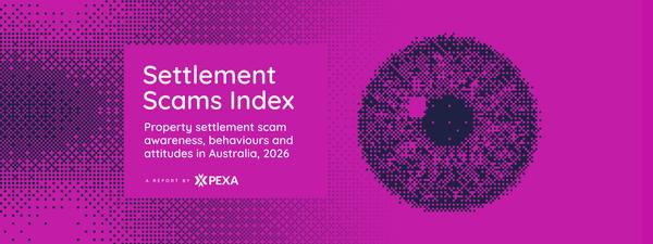 Property settlement scam awareness, behaviours and attitudes in Australia, 2026